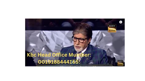 KBC Head Office WhatsApp Number:. For the millions of fans of .